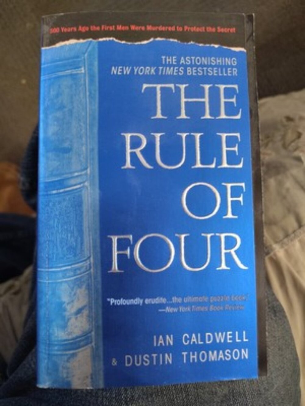 The Rule of Four - Mass Market Paperback By Caldwell, Ian and Dustin Thomason